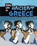 Cover: Daily Life in Ancient Greece - Raintree Publishers