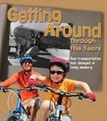 Cover: Getting Around Through the Years - Raintree Publishers