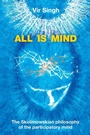 Cover: All Is Mind - Partridge Publishing