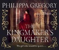 Cover: The Kingmaker's Daughter - Simon & Schuster Audio
