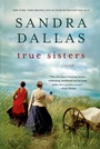 Cover: True Sisters - St. Martin's Press