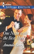 Cover: One Night with the Best Man - Harlequin Special Edition