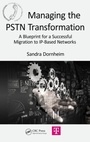 Cover: Managing the PSTN Transformation - CRC Press