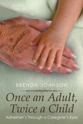 Cover: Once an Adult, Twice a Child - Xlibris