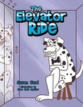 Cover: The Elevator Ride - Xlibris Corporation