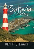 Cover: Batavia Shores - Xlibris