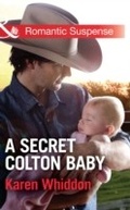 Cover: A Secret Colton Baby - Mills & Boon