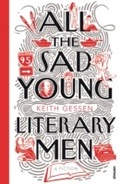 Cover: All the Sad Young Literary Men - Cornerstone Digital