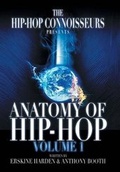 Cover: The Anatomy of Hip-Hop - Xlibris Corporation