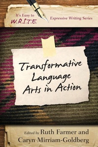 Enlarge image Cover: Transformative Language Arts in Action - Rowman & Littlefield Publishers