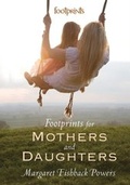 Cover: Footprints For Mothers And Daughters - HarperCollins Canada