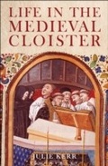 Cover: Life in the Medieval Cloister - Bloomsbury Continuum