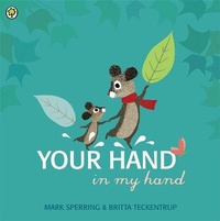 Enlarge image Cover: Your Hand in My Hand - Orchard Books