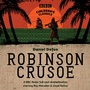 Cover: Robinson Crusoe - BBC Physical Audio