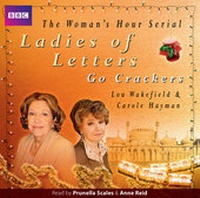 Enlarge image Cover: Ladies of Letters Go Crackers: v. 11 - BBC Physical Audio