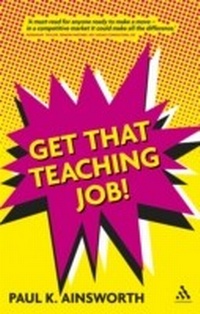 Abbildung von: Get That Teaching Job! - Bloomsbury Continuum