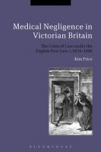 Abbildung von: Medical Negligence in Victorian Britain - Bloomsbury Academic USA