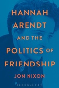 Cover: Hannah Arendt and the Politics of Friendship - Bloomsbury Academic