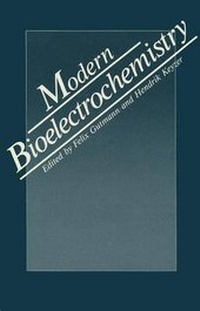 Enlarge image Cover: Modern Bioelectrochemistry - Springer