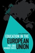Cover: Education in the European Union: Pre-2003 Member States - Bloomsbury Academic
