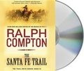 Cover: The Santa Fe Trail - MacMillan Audio