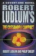 Cover: Robert Ludlum's The Cassandra Compact - HarperCollins