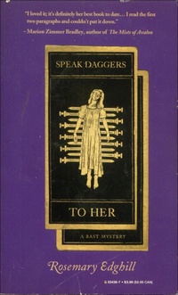 Abbildung von: Speak Daggers to Her - Tor Publishing Group