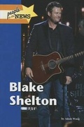 Cover: Blake Shelton - Lucent Books