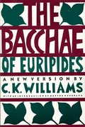 Cover: The Bacchae of Euripides - Farrar, Straus and Giroux