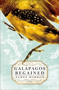 Cover: Gal&aacute;pagos Regained - St. Martin's Press