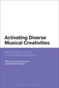 Enlarge image Cover: Activating Diverse Musical Creativities - Bloomsbury Academic