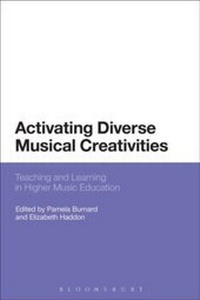Enlarge image Cover: Activating Diverse Musical Creativities - Bloomsbury Academic