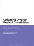 Cover: Activating Diverse Musical Creativities - Bloomsbury Academic