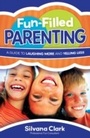 Cover: Fun-Filled Parenting - Baker Publishing Group