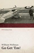 Cover: Go Get 'Em! (WWI Centenary Series) - Read Books
