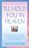 Cover: I'll Hold You in Heaven - Baker Publishing Group