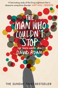Enlarge image Cover: The Man Who Couldn't Stop - Picador