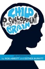 Cover: Child Development and the Brain - Policy Press