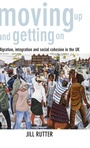 Cover: Moving Up and Getting On - Policy Press
