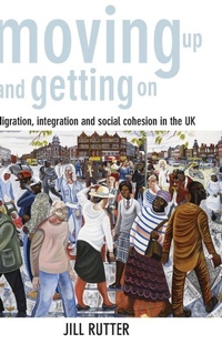 Enlarge image Cover: Moving Up and Getting On - Policy Press