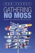 Cover: Gathering No Moss - iUniverse