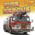 Cover: Emergency Vehicles: Fire Rescue - Franklin Watts Ltd