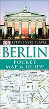 Cover: DK Eyewitness Pocket Map and Guide: Berlin - DK Eyewitness Travel