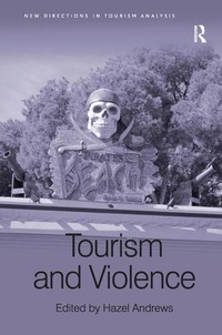 Enlarge image Cover: Tourism and Violence - Routledge