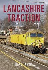 Enlarge image Cover: Lancashire Traction - Amberley Publishing