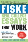 Cover: Fiske Real College Essays That Work - Sourcebooks