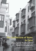 Cover: The Architecture of Home in Cairo - Routledge