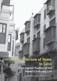 Enlarge image Cover: The Architecture of Home in Cairo - Routledge