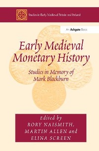 Enlarge image Cover: Early Medieval Monetary History - Routledge