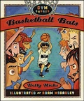 Cover: Basketball Bats - Roaring Brook Press